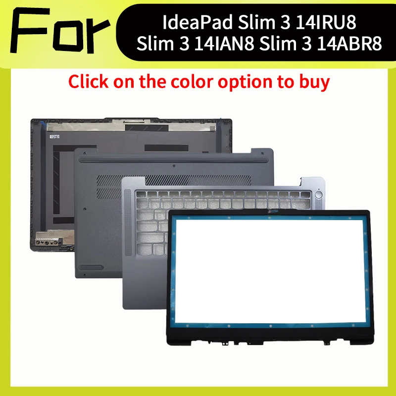 

Gray New Accessorie 5CB1K18610 For IdeaPad Slim 3 14IRU8 Slim 3 14IAN8 Slim 3 14ABR8 Housing Case