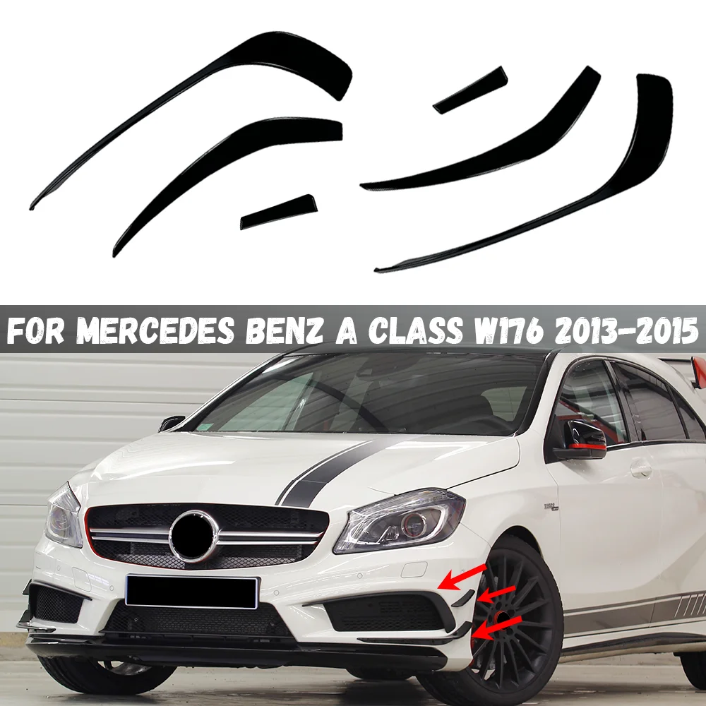 Front Bumper Lower Air Vent Canards For Mercedes Benz A Class W176 A180 A200 A250 A45 AMG 2013-2015 Outlet Blade Cover Trim