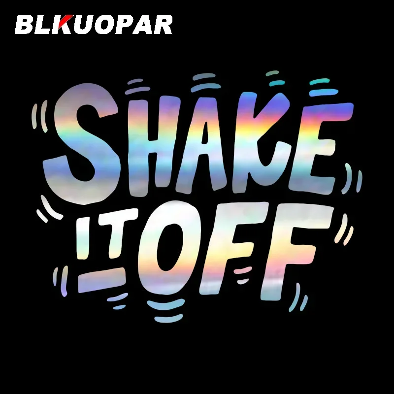 

BLKUOPAR Shake It Text Waterproof Sunscreen Silhouette Laser Decal Air Conditioner Windows Trunk Car Stickers Surfboard Lable