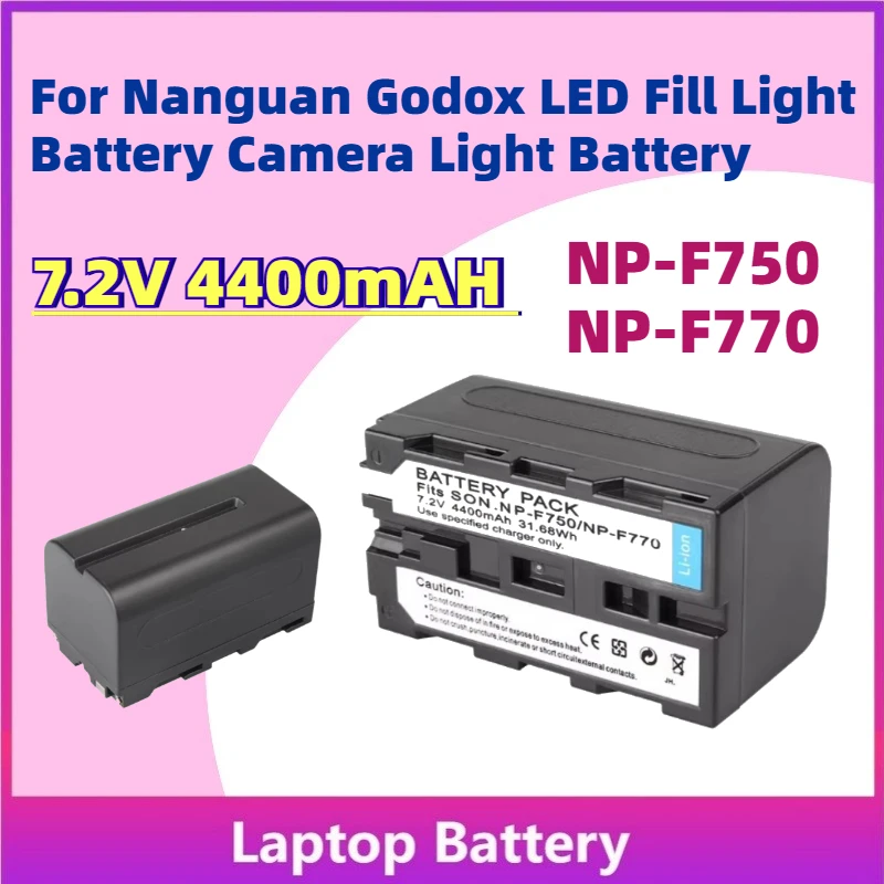 

Upgrade 7.2V 4400mAH NP-F750 NP-F770 Rechargeable Lithium Battery for Nanguan Godox LED Fill Light Battery Camera Light Battery