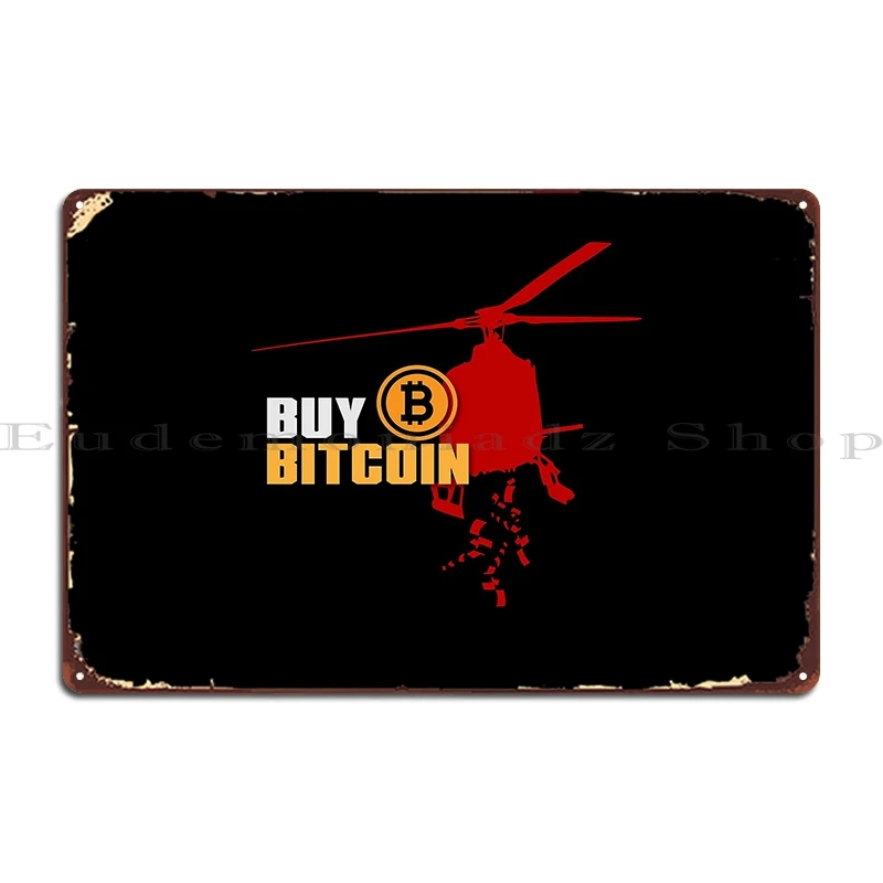 Buy Bitcoin Helicopter Money Btc Crypto Adoption Design Metal Plaque Poster Designing Party Plates Cave Designs Tin Sign Poster