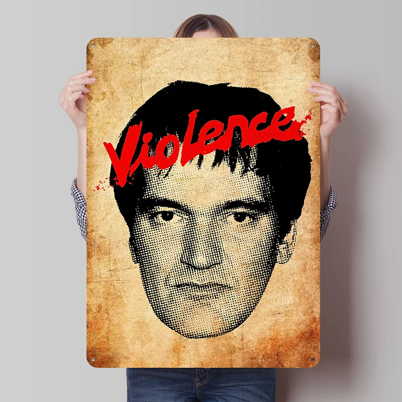 Violence With Portrait Metal Poster Custom Wall Art Retro Vintage Tinplate Signs for Man Cave Decoration Home Decor Items House