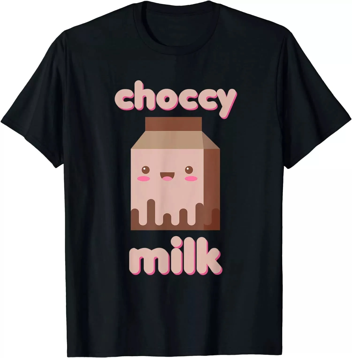 Cute Choccy Milk Funny Meme Unisex T-Shirt Size S-5XL