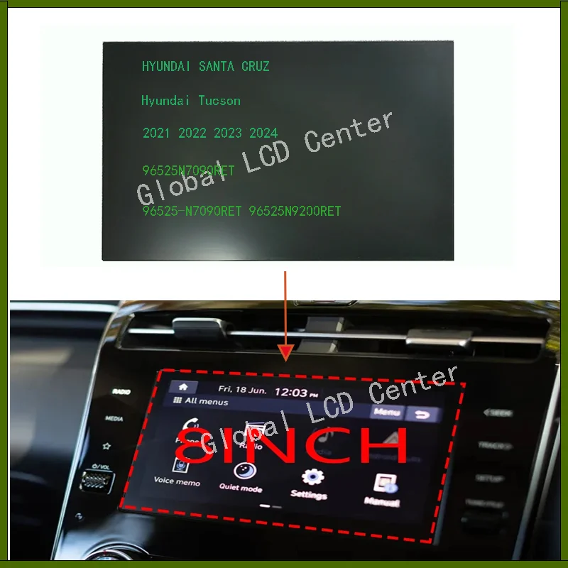 

8 inch LCD Display Touch screen 8 inch For 2021 - 2024 Hyundai Tucson 96525-N7090RET 96525N9200RET 97250-N7300 96160N7140