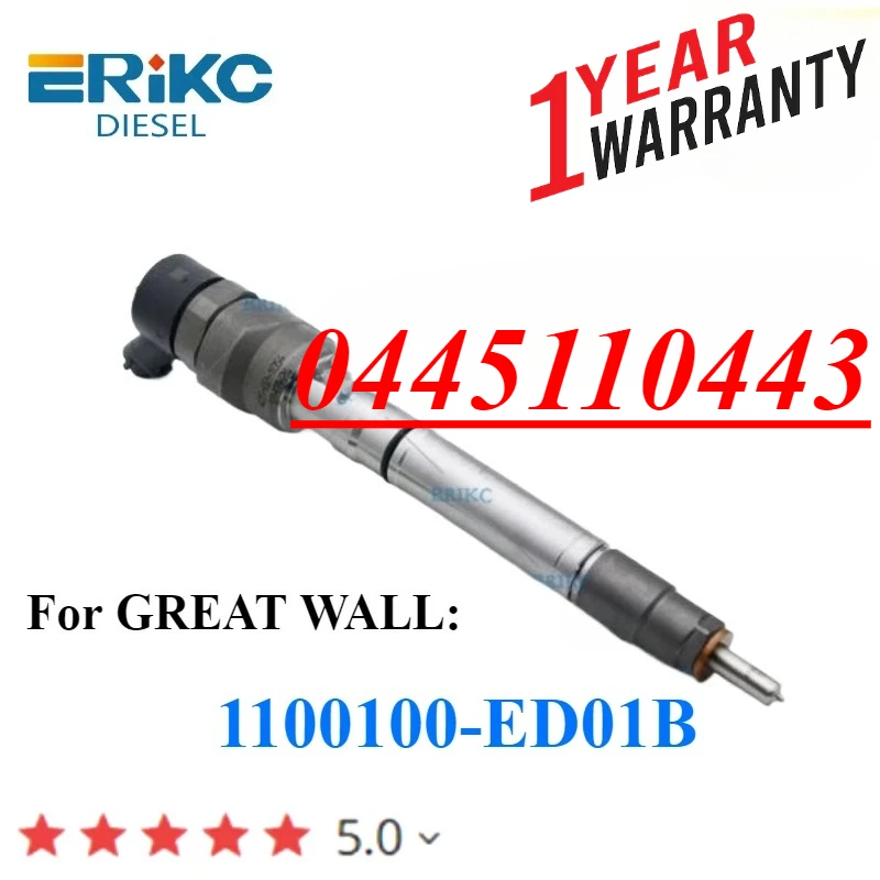 

0445110443 Common Rail Diesel Fuel Injector 0 445 110 443 for GREAT WALL HAVAL H3 H5 H6 WINGLE 5 6 GWM STEED V200 1100100ED01B