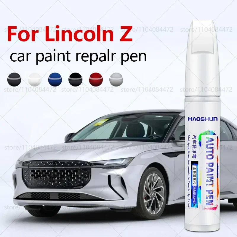 For Lincoln Z 2024-2025 CD6 Paint Repair Pen Touch Up Scratch Remover DIY Auto Accessories Black White Silver Blue Grey Red