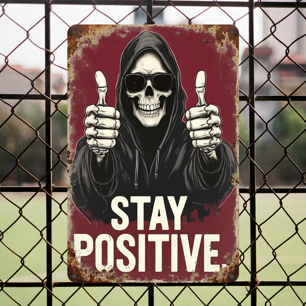 Płaski, metalowy znak ścienny w stylu vintage z czaszką \"Stay Positive\", łatwy do powieszenia na Halloween, do użytku na zewnątrz, w stylu farmhouse, do baru, idealny prezent, dekoracja.