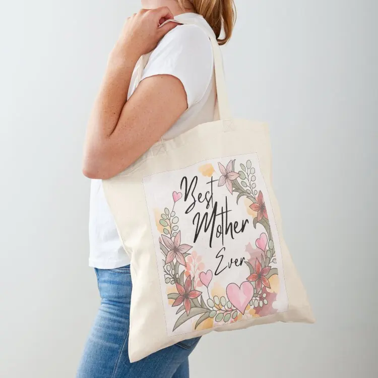 

HAPPY MOTHERS DAY, BEST MOTHER EVER, Tote Bag Women's beach bags Lady bag personalized tote bag reusable shopping
