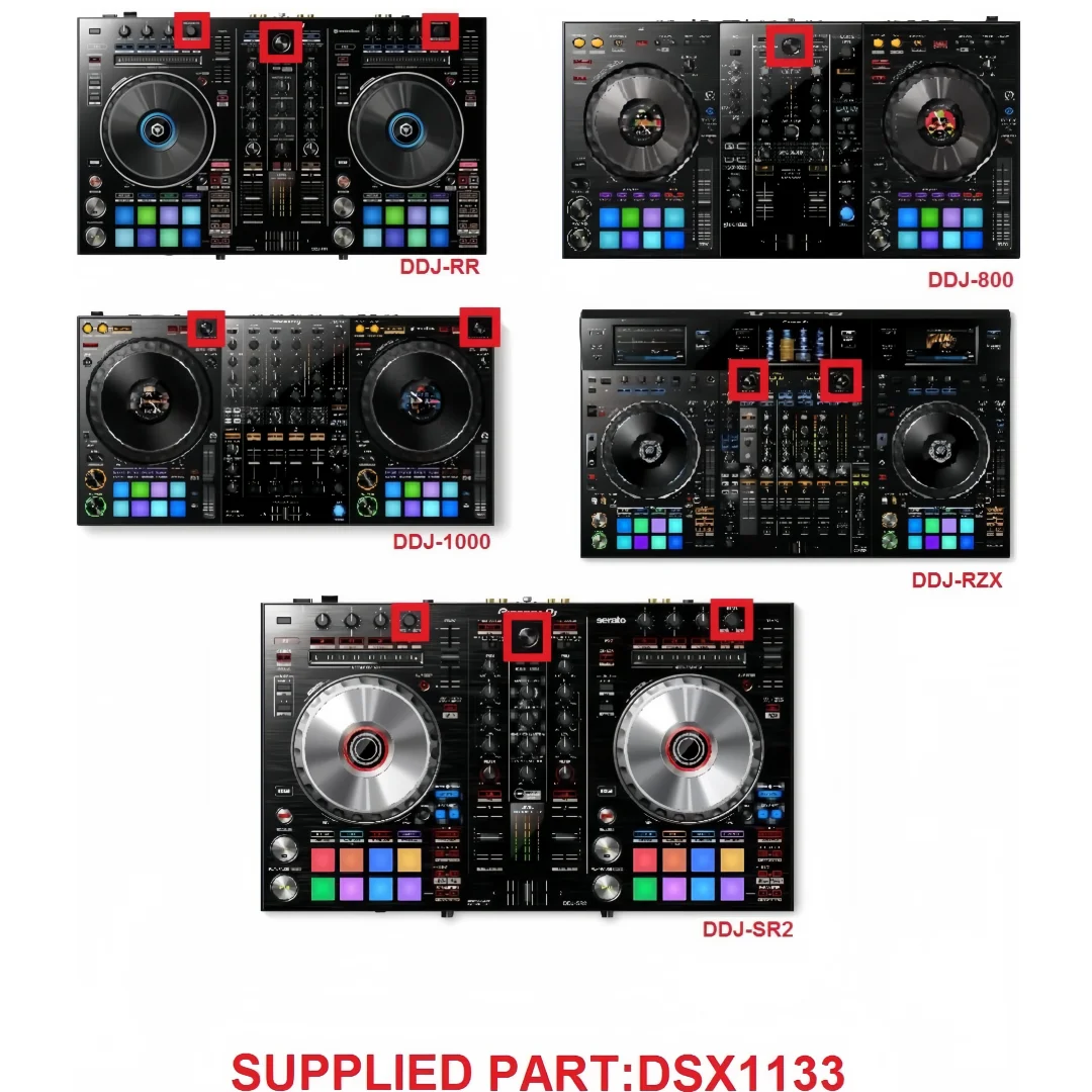 Pioneer DDJFLX10 REV5 REV7 DDJ800 DDJ1000 SRT Curve Selector DSX1133(Replace the same model in the original factory)