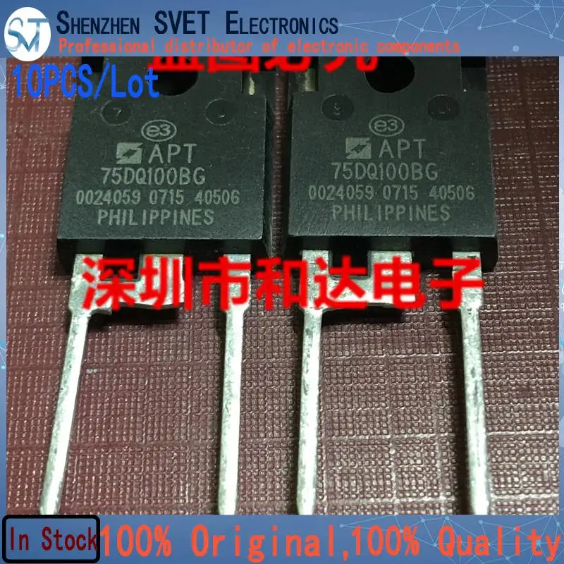 10PCS/Lot APT75DQ100BG  TO-247 1000V 75A   New Imported Original 100%Test In Stock Fast Ship