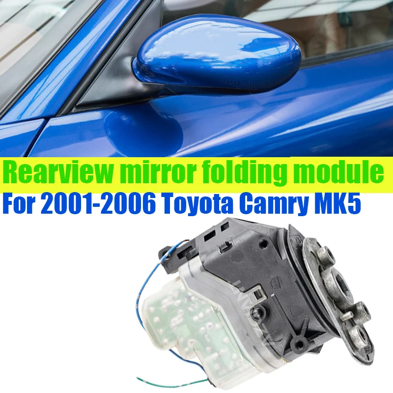 Azgiant For Toyota Camry MK5 2001-2006 Outdoor car Power folding rearview mirror original module electric car repair kit DIY