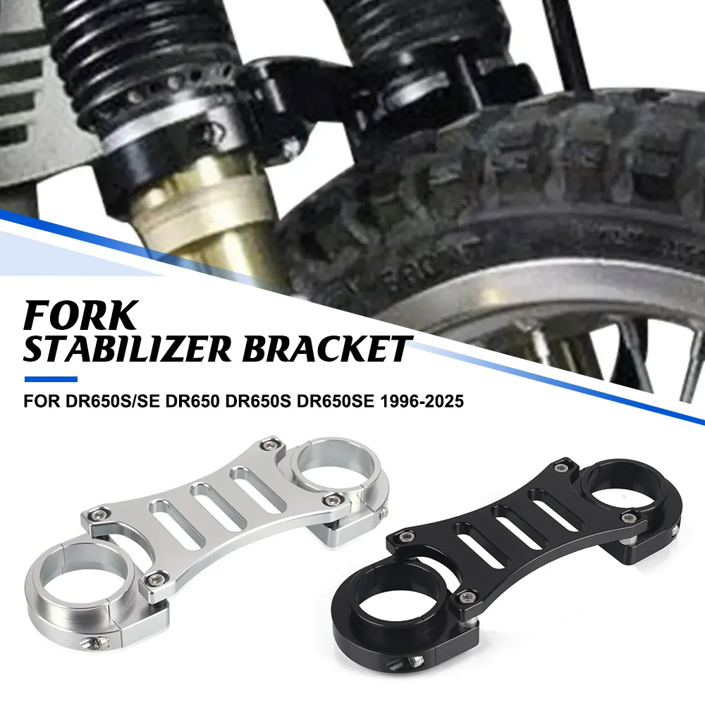 

DR 650 Accessories Front Fork Stabilizer Bracket Fork Brace Fit For SUZUKI DR650S/SE DR650 DR650S DR650SE 1996-2023 2024 2025