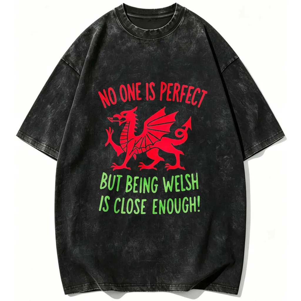 CLOOCL Retro Style No One Is Perfect But Being Welsh Is Close Enough Summer Mens Printed T-Shirts