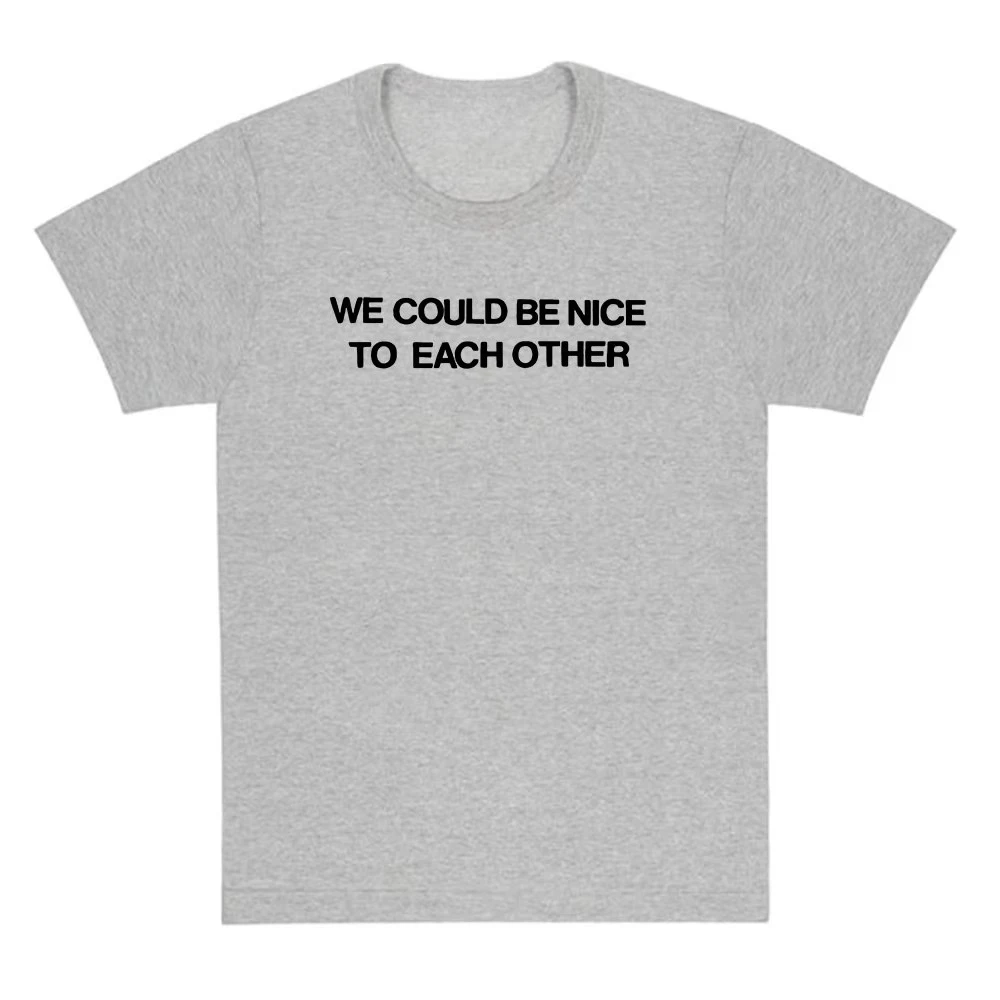 Summer Hot Sale NICE TO EACH OTHER TEE Singer Olivia Dean Printing T-shirt Loose Cotton Unisex T Shirt Y2K Gothic Round Tshirt
