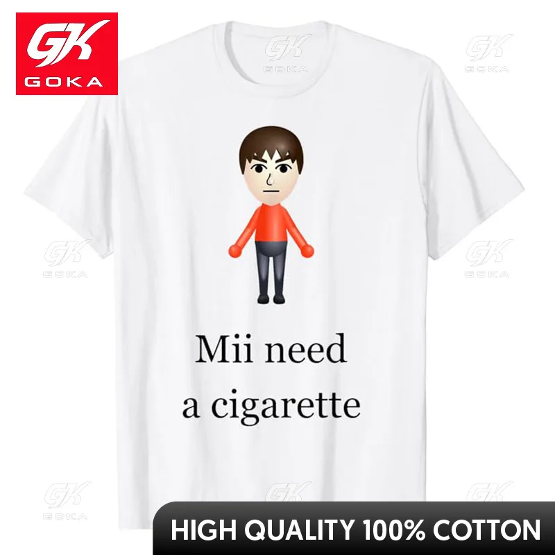 Mii Need A Cigarette T-Shirt Humor Funny Men's Fashion Novelty Gifts Short Sleeve Blouses Barbershop Quartet Day Graphic Tee Top