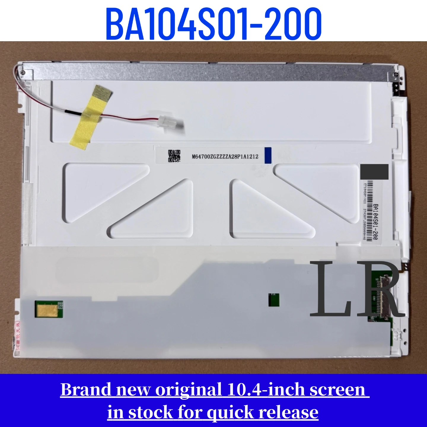Brand new original 10.4-inch BA104S01-200 BA104S01-100 LCD display