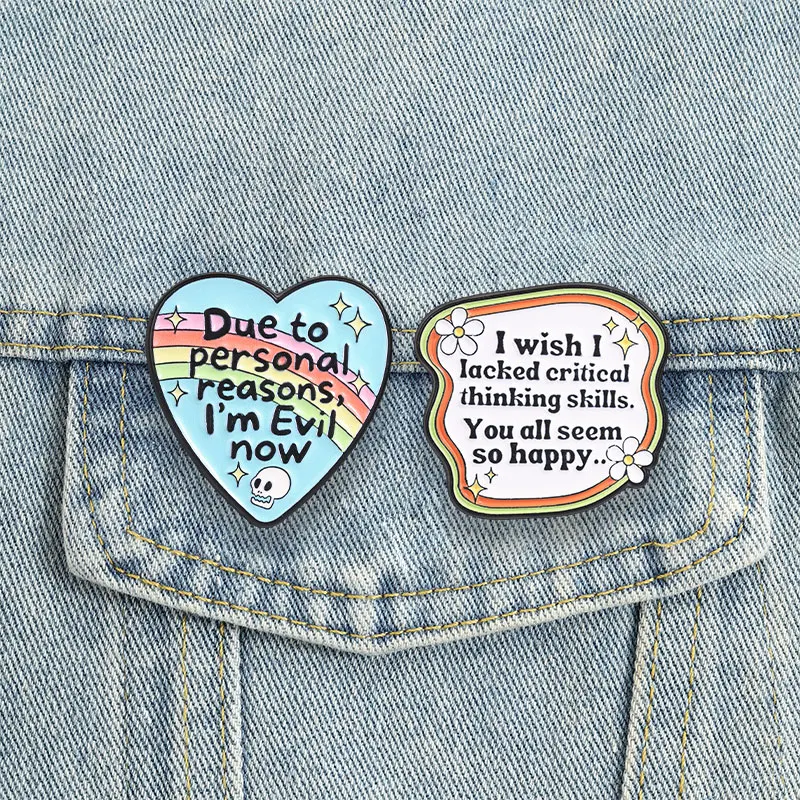 Funny Sarcastic Badge Due To Personal Reasons I'm Evil Now Enamel Pins Heart Shape Rainbow Skull Brooches Decor Accessories