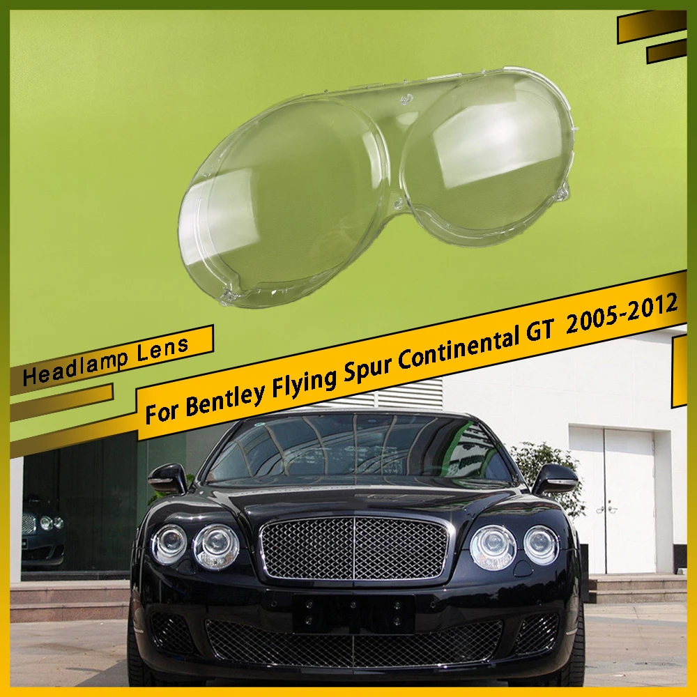 

For Bentley Flying Spur Continental GT 2005 - 2012 Headlight Cover Transparent Mask Lens Lampshade Headlamp Shell Plexiglass