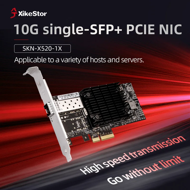 XikeStor Single 10G SFP+ Network Card X520-DA1 Chip PCI-E X8 Fiber Optics NIC Server Adapter