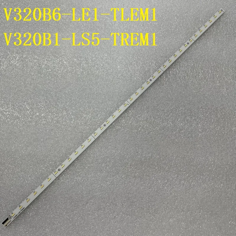 36LED LED Backlight For TV TV32XM6B TX-L32BL6E L32XM6B V320B6-LE1-TLEM1 V320B1-LS5-TREM1