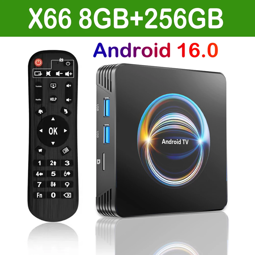 

Original Android 16 X66 Smart TV Box 32GB 64GB 128GB 256GB RK3528 Bluetooth 6.0 Dual Wifi 2.4&5G Wifi6 8K Video AV1 Media Player