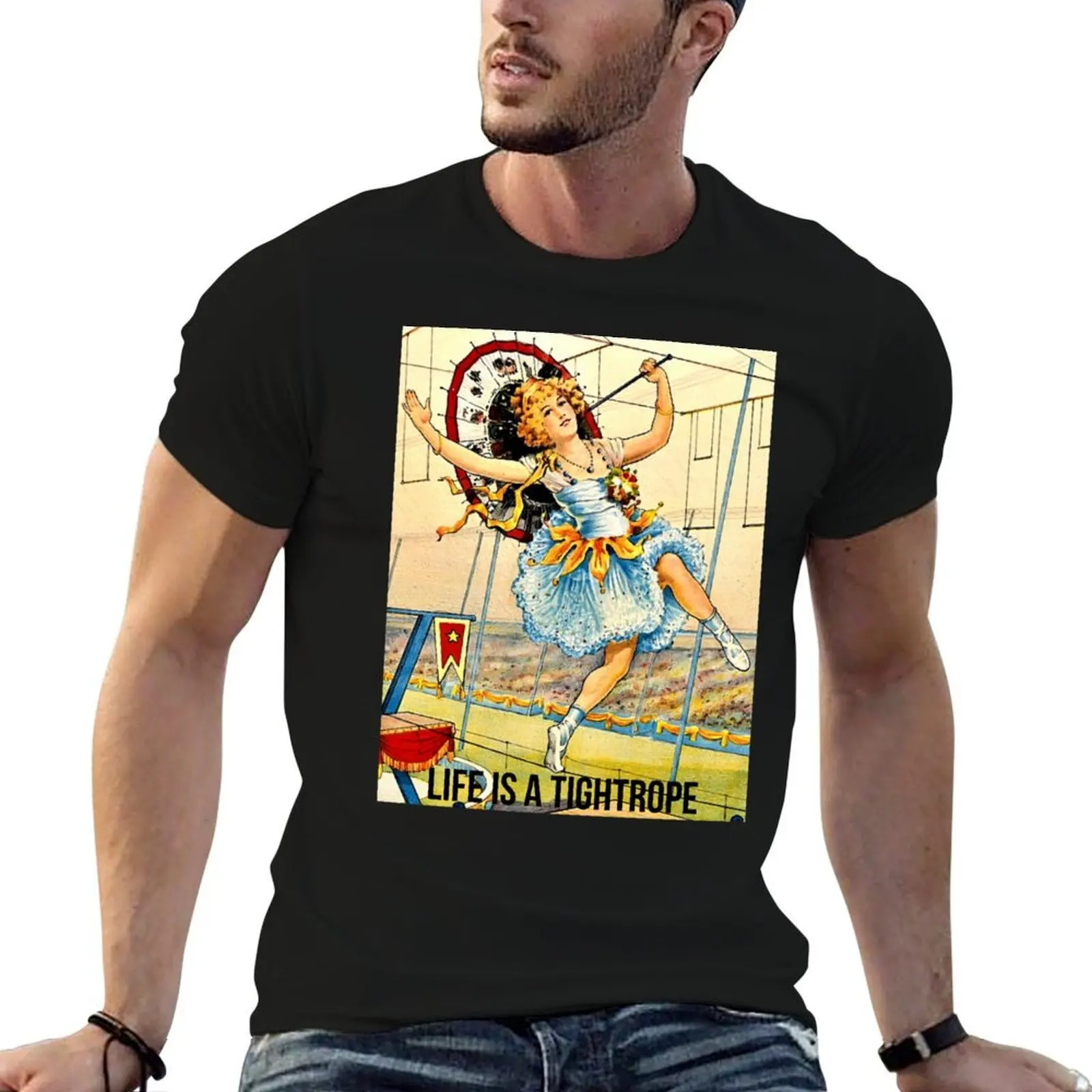 Life is a Tightrope ~ Highwire Venus ~ Tightrope Walker ~ 1920s Circus T-Shirt Funny t-shirt anime figures tshirts for men