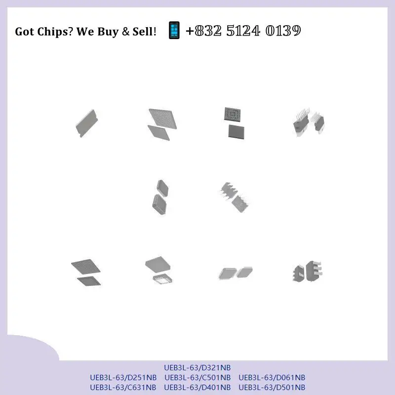 chip chip Integrated circuit chip MCU chip UEB3L-63/D321NB UEB3L-63/D251NB UEB3L-63/C501NB UEB3L-63/D061NB UEB3L-63/C631NB