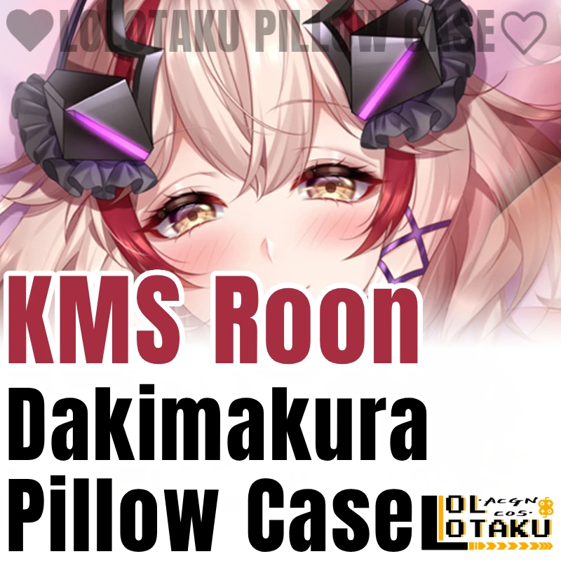 KMS Roon Dakimakura Azur Lane Game Pillowcase Hugging Full Body Pillow Case Cushion Cover Home Bedding Decor Gift Xmas BLT