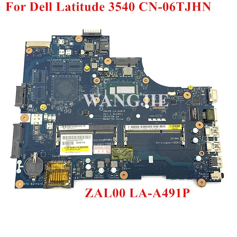 

Материнская плата ZAL00 LA-A491P CN-0JTTMW для ноутбука Dell Latitude 3540, материнская плата 08P1RY 06TJHN 0DXN93, 100% рабочая