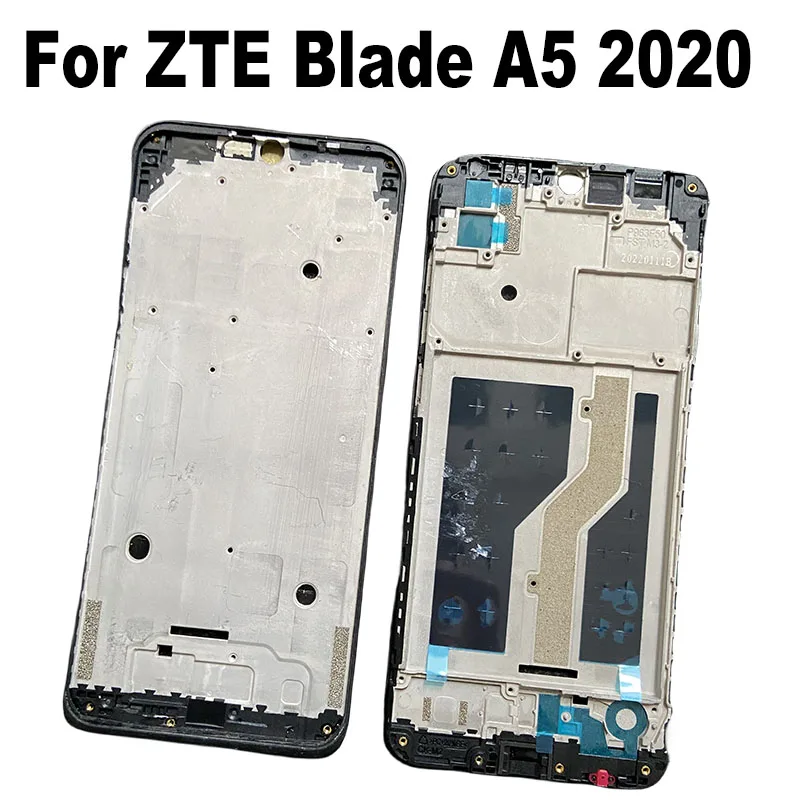 For ZTE Blade A5 2020 Middle Frame Front Frame Front Housing Bezel Chassis Faceplate Replacement Parts