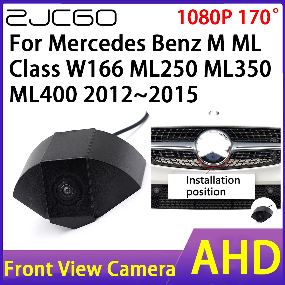 

ZJCGO Car Front View Camera AHD 1080P Waterproof Night Vision CCD for Mercedes Benz M ML Class W166 ML250 ML350 ML400 2012~2015