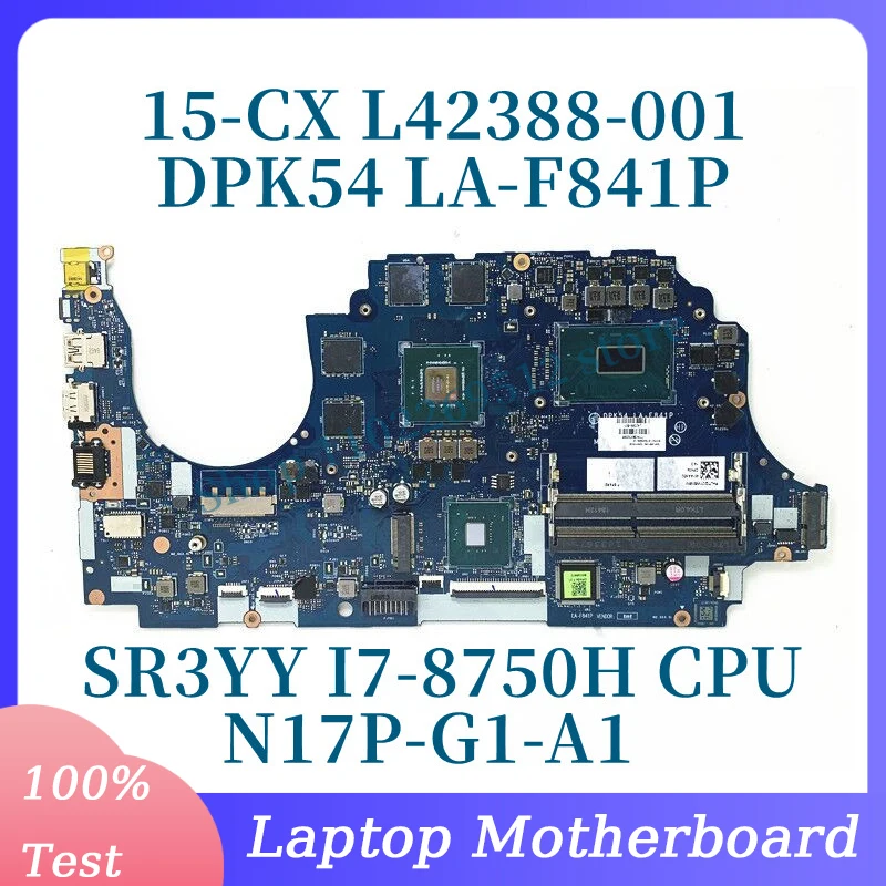 

L42388-001 L42388-501 L42388-601 W/SR3YY I7-8750H CPU For HP 15-CX Laptop Motherboard N17P-G1-A1 GTX1050TI LA-F841P 100% Tested