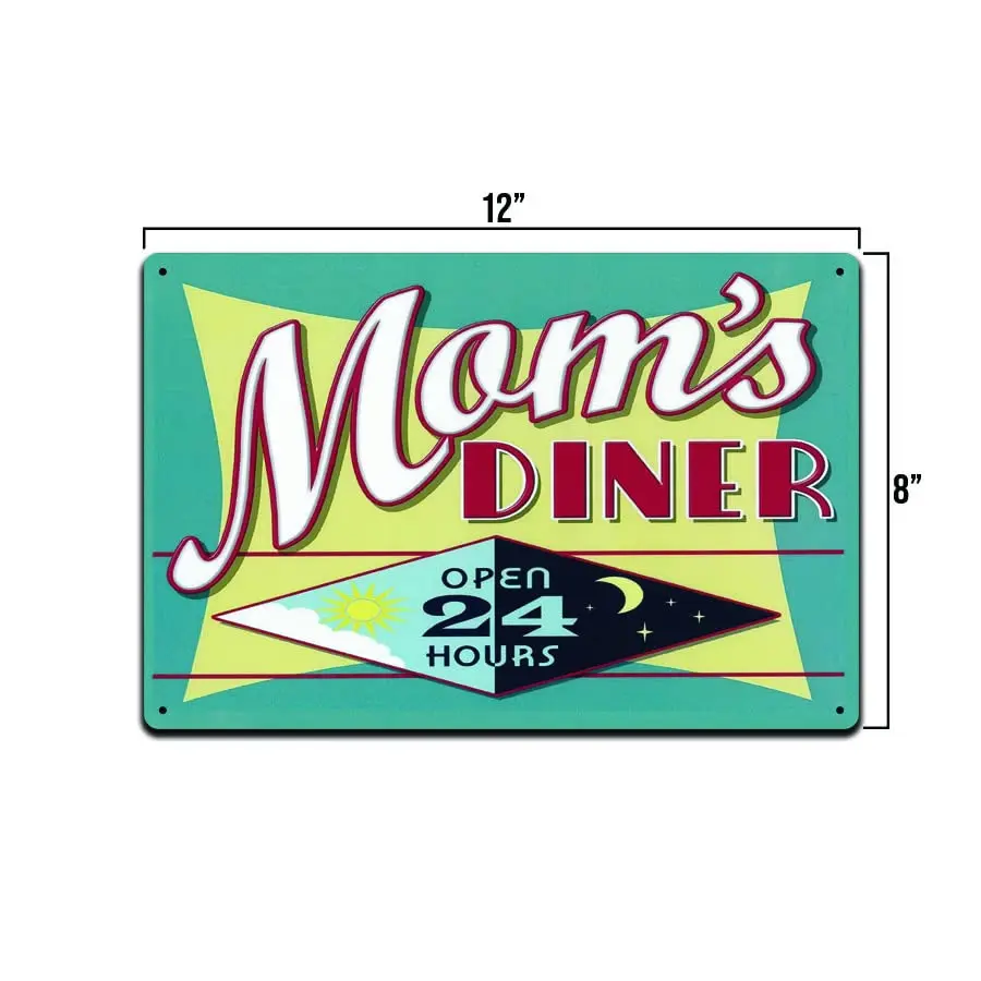 Moms Diner Open 24 Hours Unique Tin Sign for Home, Home Décor, Restaurant Sign, Kitchen Sign, Novelty Sign, Retro Sign, 8-Inch b