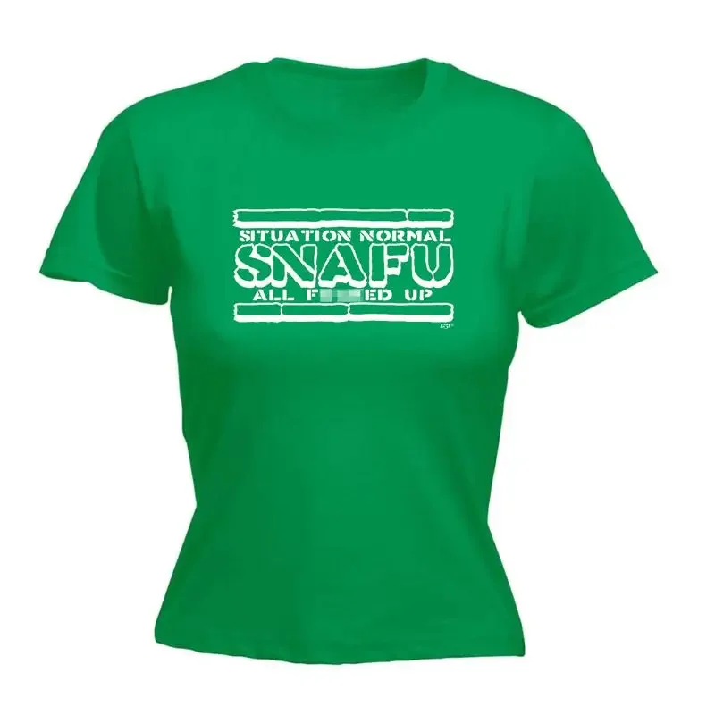 Situation Normal Snafu All Womens T Shirt Funny Novelty Gift