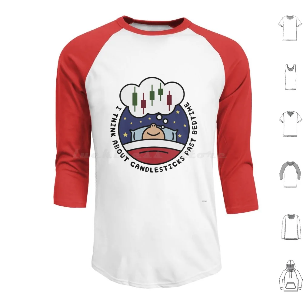 I Think About Candlesticks Past Bedtime-Stock Market Hoodie cotton Long Sleeve Trading Stock Market Stocks Trader Stock