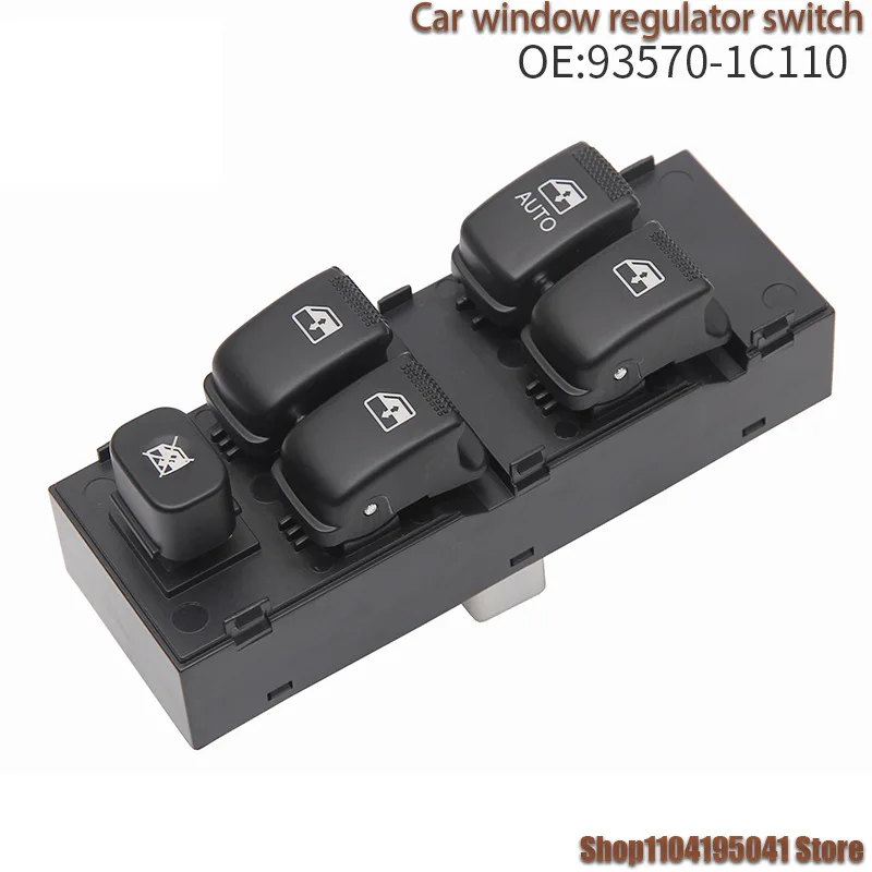 

93570-1C110 For 03-10 HYUNDAI car electric window control switch and glass lifter switch