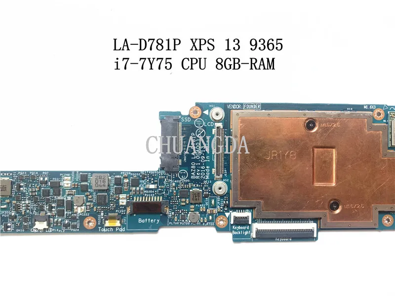 Imagem -02 - para Dell Xps 9365 Laptop Motherboard com Cpu 8gb-ram I77y75 Cn0dpkx3 0dpkx3 Dpkx3 100 Testado Inteiramente 13 La-d781p