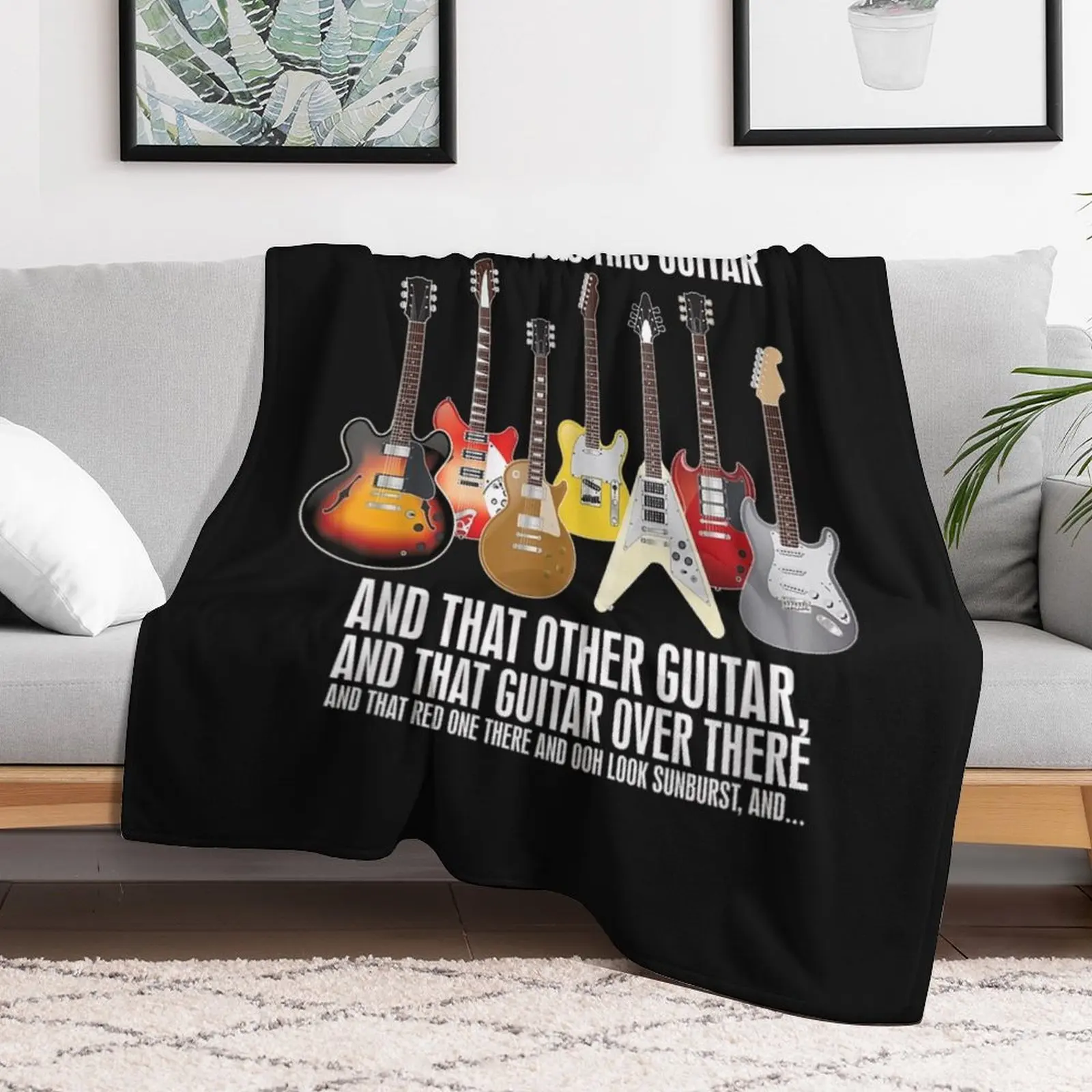 All I Need is This Guitar Guitar Collector Electric Guitar TShirt121 Throw Blanket Travel Thermals For Travel Blankets