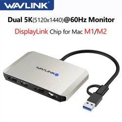 WAVLINK USB 3.0/USB C do DisplayPort/przejściówka do wyświetlacza HDMI Dual 5K @ 60Hz Hub monitora dla systemu Mac M1 M2 system Windows DisplayLink DL6950 Chip