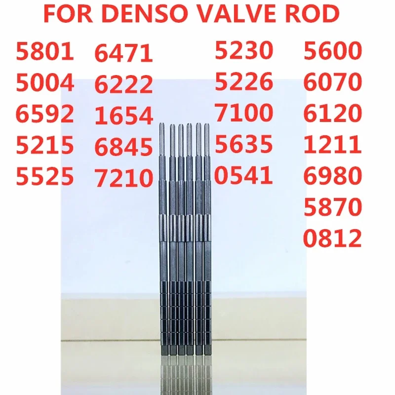 FOR DENSO diesel common rail injector valve rod 5801 5004 6592 5215 5525 6471 6222 1654 6845 7210 5230 5226 7100