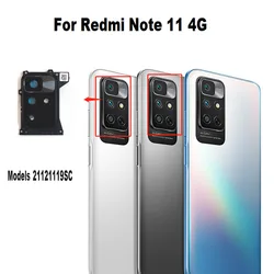 1PCS For Xiaomi Redmi Note 11 4G Back Rear Camera Glass Lens With Frame Glue Sticker Adhesive 21121119SC