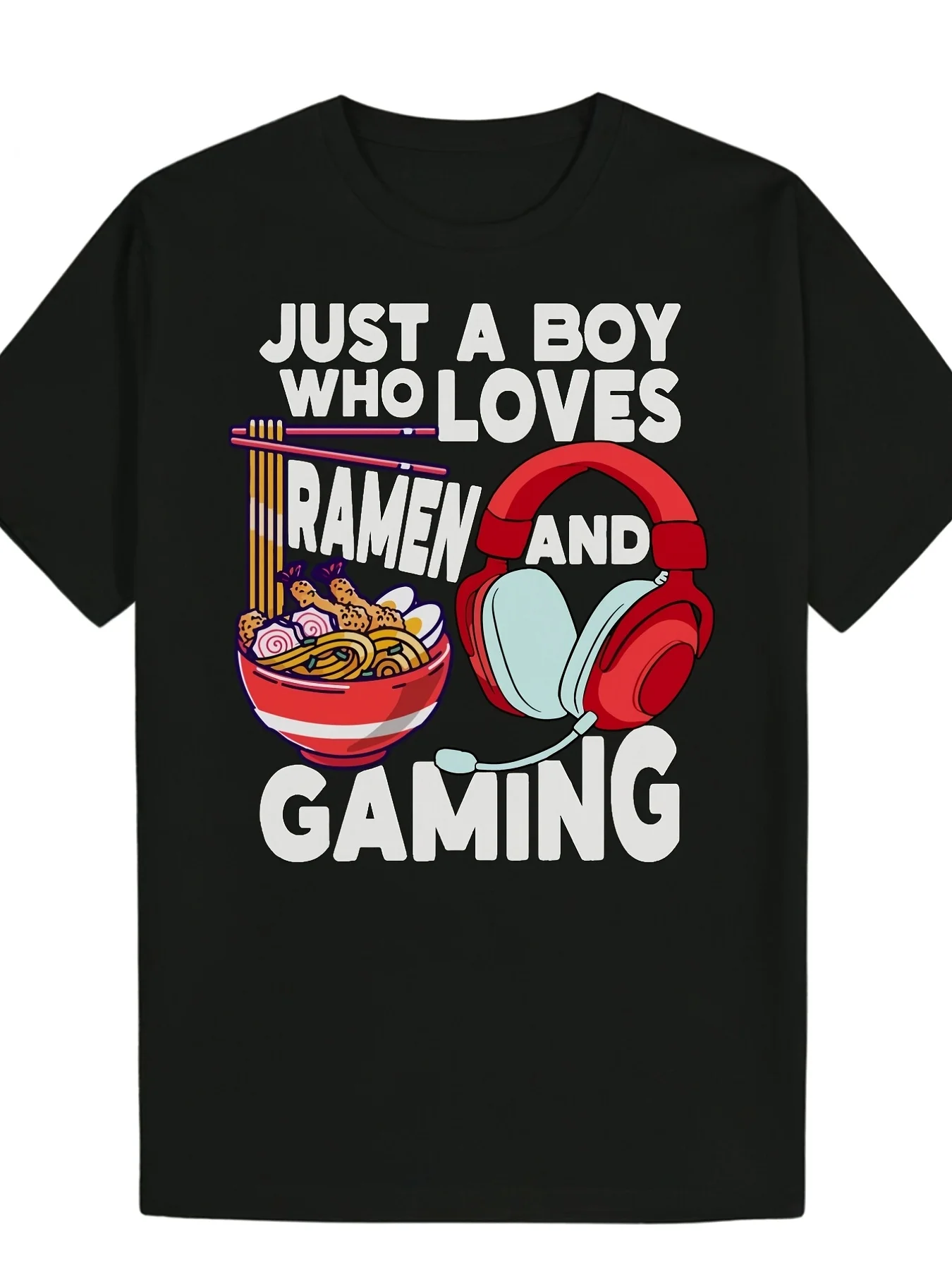 Men's Ramen and Gaming TShirt Noodle Bowl and Ramen Noodle Headphones Design with Just a Boy Who Loves Ramen and Gaming Slogan Casual Summer Tee for Gamers Anime Fans Lovers Black WithRetro Casual Short-sleeved T-shirt with a Round Neck and Printed