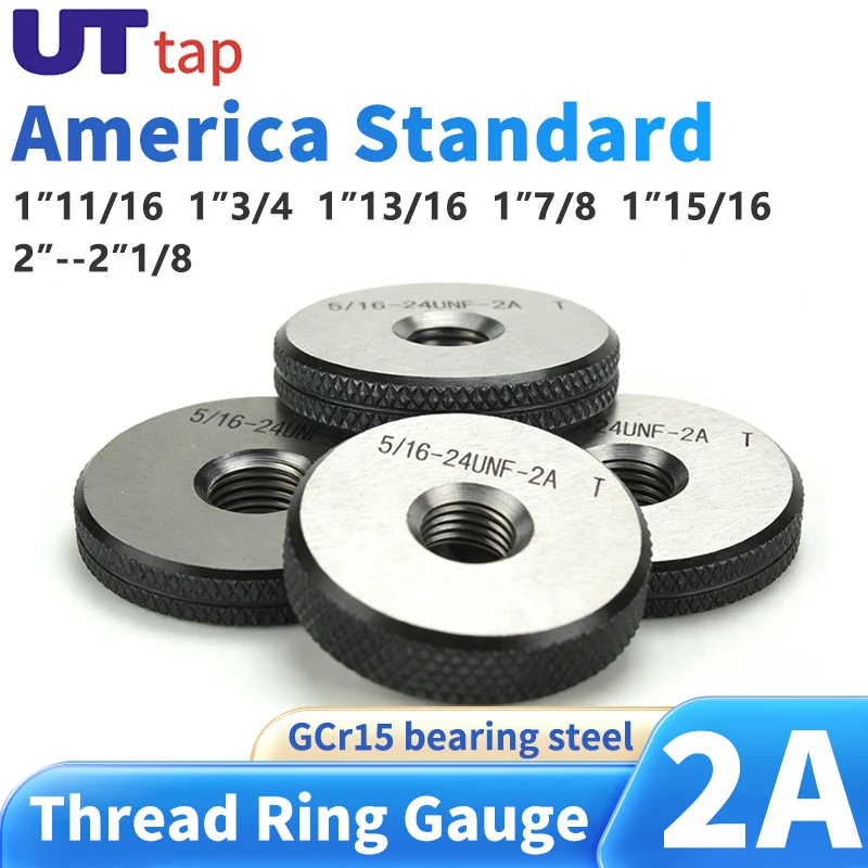 

UT Taps 1SET 2A 1''11/16 1''3/4 1''13/16 1''7/8 1''15/16 2''-2''1/8 UN/UNC/UNF/UNS/UNEF America Fine Tooth Thread Ring Gage