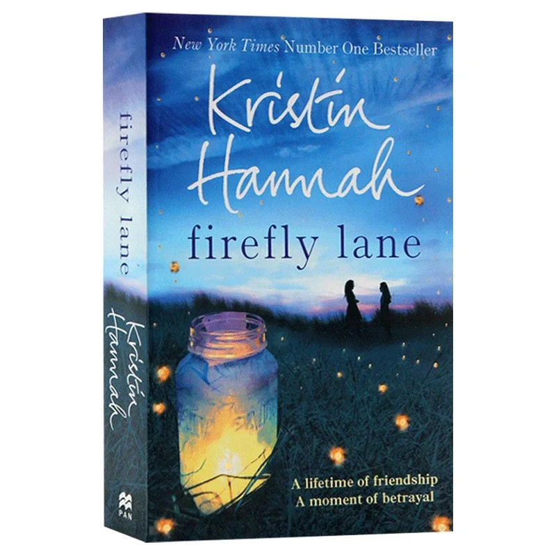 Firefly Lane Kristin Hannah, Bestselling books in English, Film on novel based 9781447229537