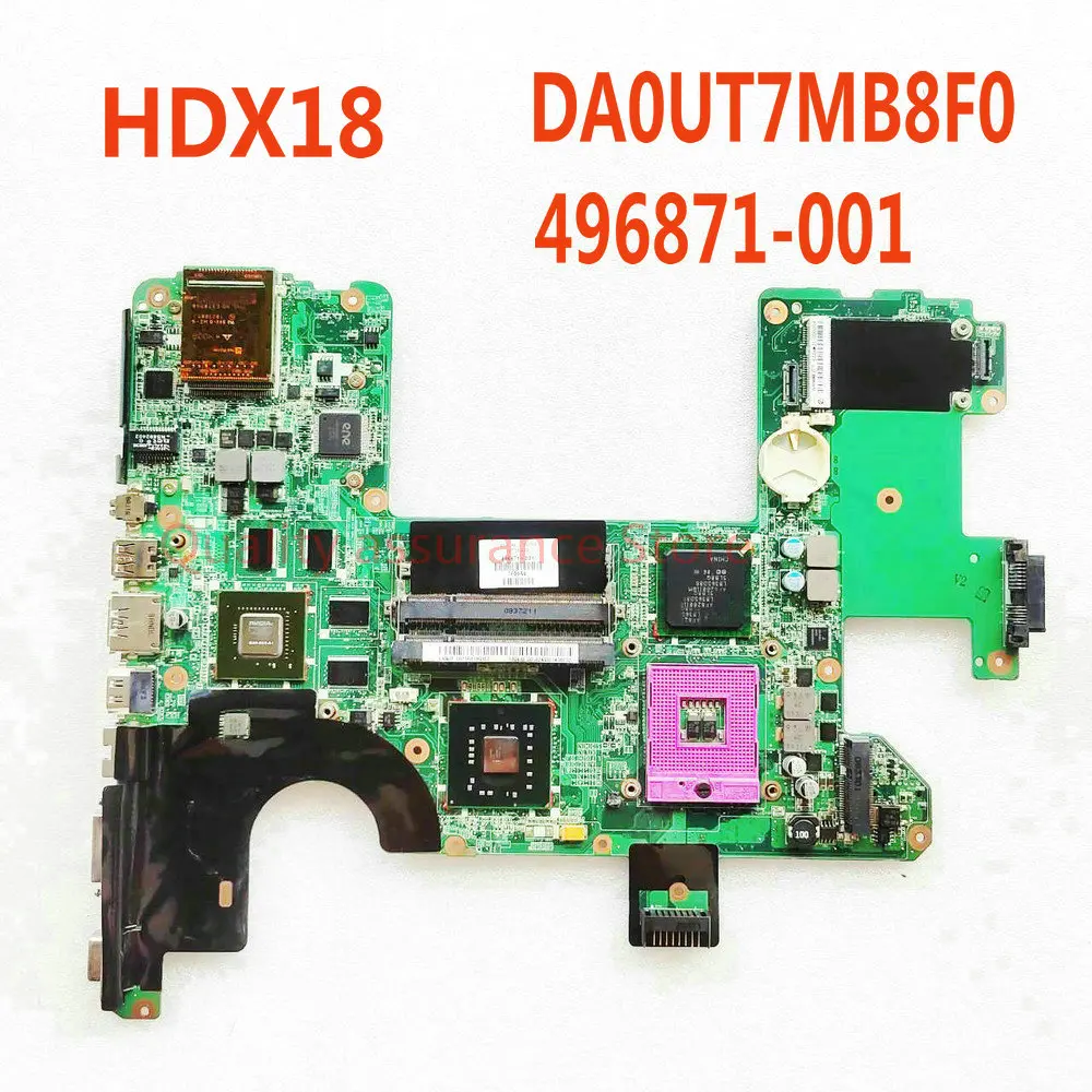 DA0UT7MB8F0 For HP HDX18 HDX X18-1001XX NOTEBOOK 496871-001 HSTNN-Q35C HDX18 Laptop Motherboard G96-630-A1 PM45 DDR2 DAOUT7MB8F0