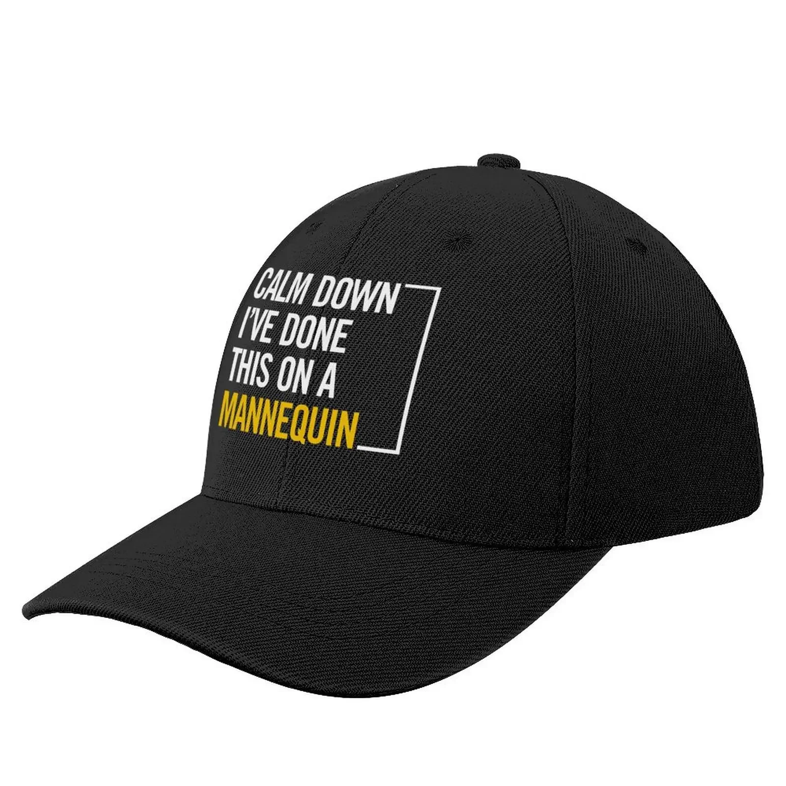 Calm Down I've Done This On A Mannequin Baseball Cap Dropshipping Luxury Cap Beach |-F-| Trucker Hats For Men Women's