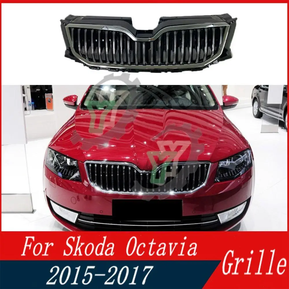 

For Skoda Octavia 2015 2016 2017 ABS Chrome Accessories Car Styling Front Bumper Grille Upper Racing Grill