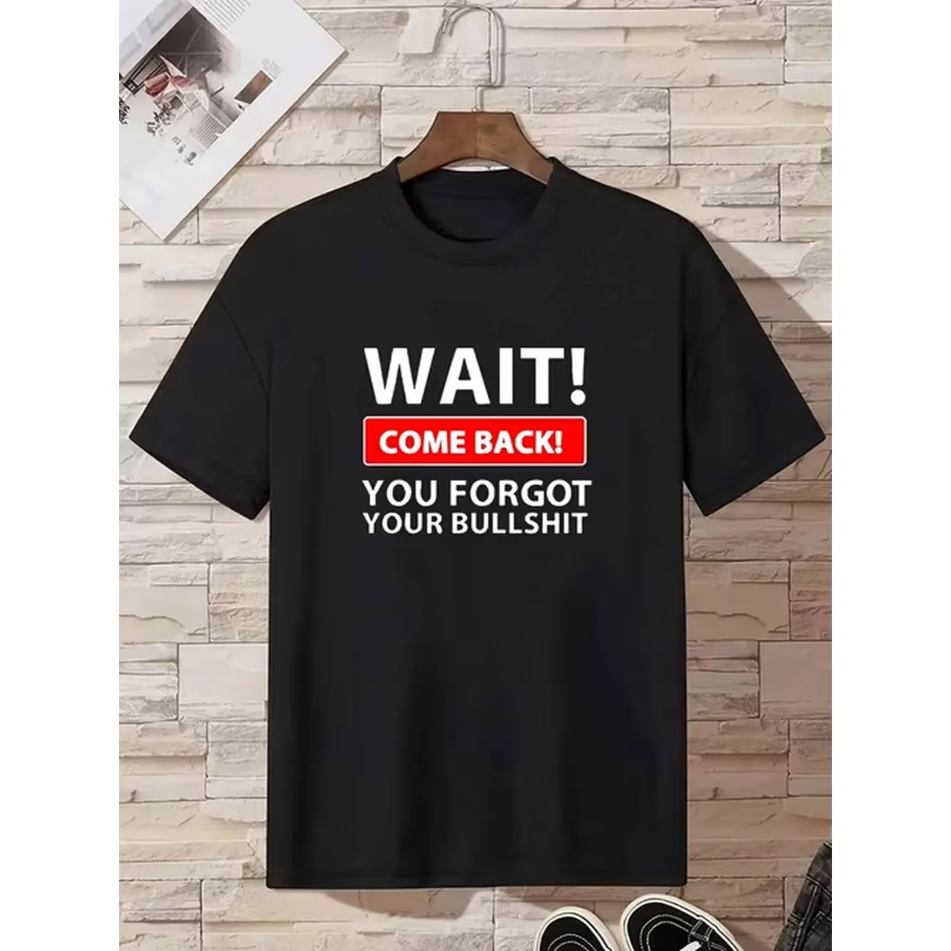 Funny You Forgot Print T Shirt Tees for Men Casual Short Sleeve Tshirt for Fall Tops As Gifts
