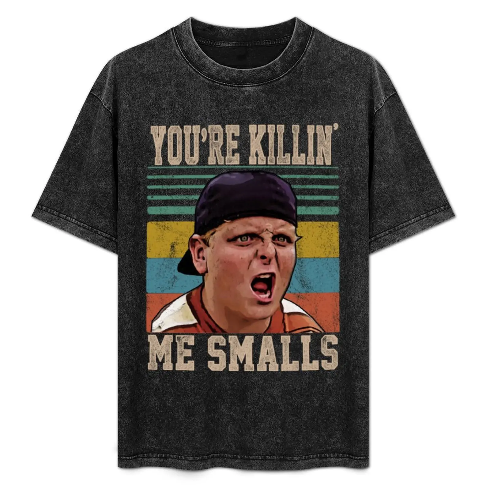 

You're Killing Me Smalls - The Sandlot Movie T-Shirt new edition sports fans Men's cotton t-shirt