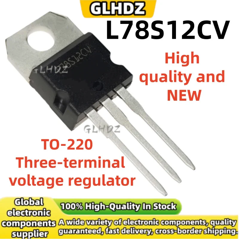 10-20-50-100PCS L78S12CV Three-terminal voltage regulator TO-220 brand new in stock